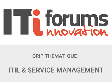 CRIP THEMATIQUE ITIFORUMS ITIL